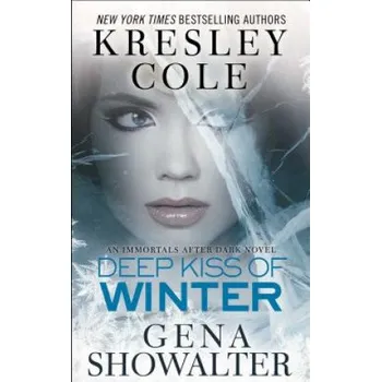 Cizojazyčná kniha Deep Kiss of Winter (Gena Showalter)(Brožovaná)