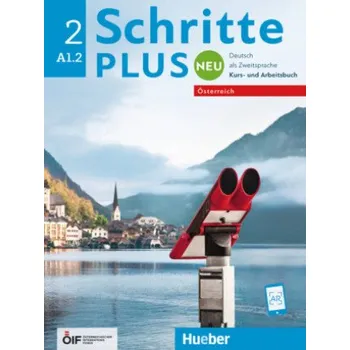 Německý jazyk Schritte plus Neu 2 - Österreich (Monika Bovermann,Daniela Niebisch,Sylvette Penning-Hiemstra,Angela Pude,Franz Specht)(Brožovaná)