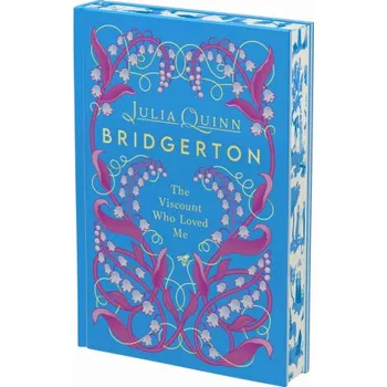 Populárně naučná literatura pro dospělé The Viscount Who Loved Me Deluxe Collector's Edition (Julia Quinn)(Pevná)