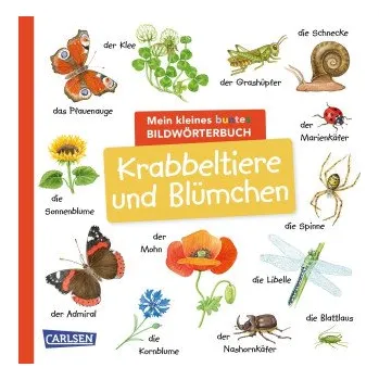 První čtění Mein kleines buntes Bildwörterbuch: Krabbeltiere und Blümchen (Christine Henkel)(Leporelo)