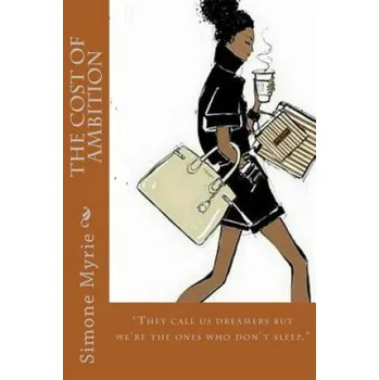 Učebnice The cost of AMBITION: "They call us dreamers but we're the ones who don't sleep." (Simone Myrie)(Brožovaná)