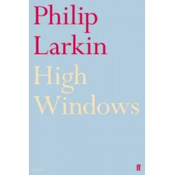 Umění High Windows (Philip Larkin)(Brožovaná)