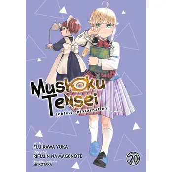 Mushoku Tensei: Jobless Reincarnation (Manga) Vol. 20 (Fujikawa Yuka)(Brožovaná)