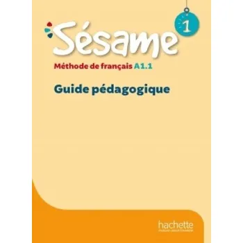 Cestování Sésame 1 · Guide pédagogique (Hugues Denisot,Cédric Crosnier)(Brožovaná)
