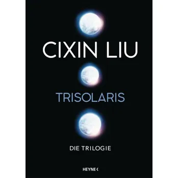 Trisolaris - Die Trilogie (Martina Hasse,Karin Betz)(Pevná)