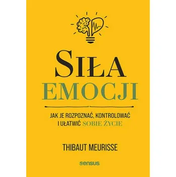 Siła emocji (Meurisse Thibaut)(Brožovaná)