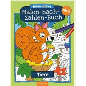 První čtění Mein dickes Malen-nach-Zahlen-Buch - Tiere (Christine Thau)(Brožovaná)