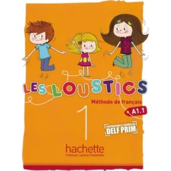 Německý jazyk Les Loustics 01. Livre de l'él?ve - Kursbuch (Hugues Denisot,Marianne Capouet)(Brožovaná)