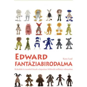 Cizojazyčná kniha Edward fantáziabirodalma (Kerry Lord)(Kroužková)