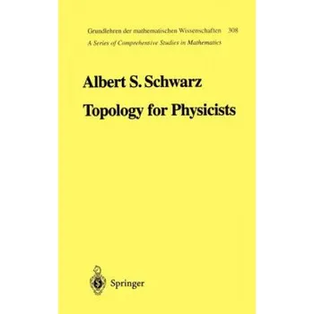Cizojazyčná kniha Topology for Physicists (Albert S. Schwarz)(Pevná)