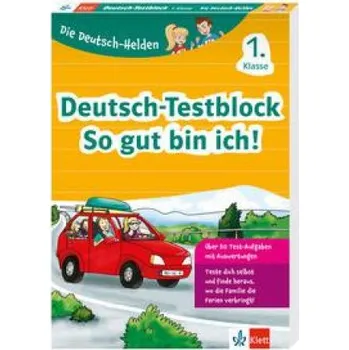 Německý jazyk Die Deutsch-Helden: Deutsch-Testblock So gut bin ich! 1. Klasse (Brožovaná)
