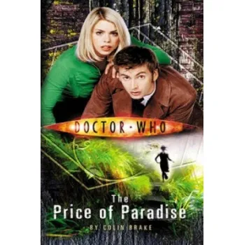 Cizojazyčná kniha Doctor Who: The Price of Paradise (Colin Brake)(Brožovaná)