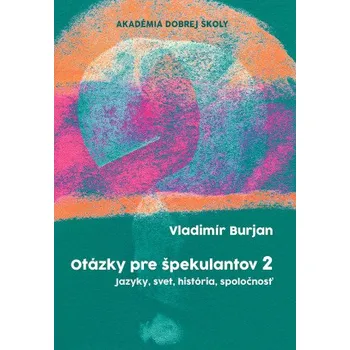 Otázky pre špekulantov 2 (Vladimír Burjan)(Brožovaná)