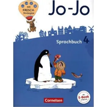 Cizí jazyk Jo-Jo Sprachbuch - Allgemeine Ausgabe 2016 - 4. Schuljahr (Frido Brunold,Susanne Mansour,Sandra Meeh,Henriette Naumann-Harms,Monika Praast,Rita Stanzel,Martin Wörner)(Brožovaná)