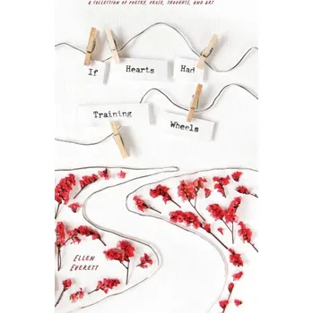 Beletrie pro dospělé If Hearts Had Training Wheels (Pevná)