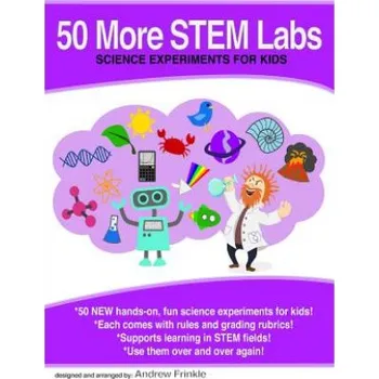 Cizojazyčná kniha 50 More Stem Labs - Science Experiments for Kids (Andrew Frinkle)(Brožovaná)
