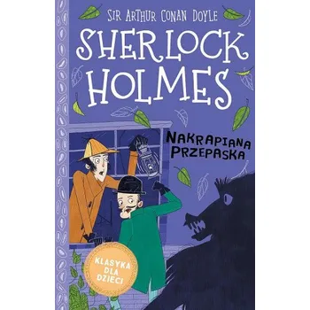 Nakrapiana przepaska. Klasyka dla dzieci. Sherlock Holmes. Tom 4 (Arthur Conan Doyle)(Pevná)