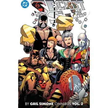 Komiks pro dospělé Secret Six by Gail Simone Omnibus Vol. 2 (Larry Hama,Pete Woods,Aaron Lopresti,Paul Cornell)(Pevná)