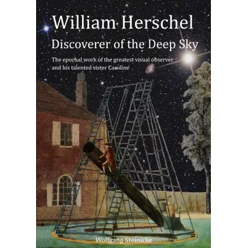 Cizojazyčná kniha William Herschel Discoverer of the Deep Sky (Brožovaná)