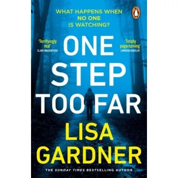 One Step Too Far (Lisa Gardner)(Brožovaná)