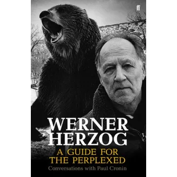 Cizojazyčná kniha Werner Herzog - A Guide for the Perplexed (Paul Cronin)(Brožovaná)