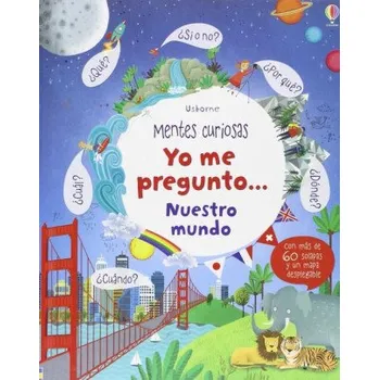 Beletrie pro dospělé YO ME PREGUNTO NUESTRO MUNDO (Katie Daynes)(Brožovaná)