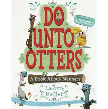 Cizojazyčná kniha DO UNTO OTTERS (Laurie Keller)(Pevná)