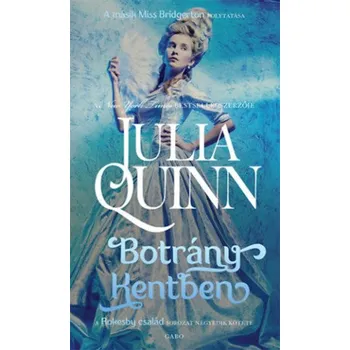 Beletrie pro dospělé Botrány Kentben (Julia Quinn)(Pevná)