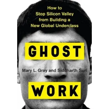 Cizojazyčná kniha Ghost Work (International Edition) (Mary L. Gray,Siddharth Suri)(Brožovaná)