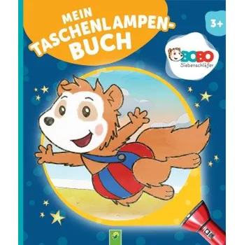 První čtění Bobo Siebenschläfer Mein Taschenlampenbuch (Schwager & Steinlein Verlag)(Pevná)