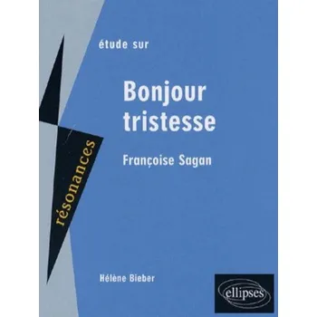 Sagan, Bonjour Tristesse (Bieber)(Brožovaná)