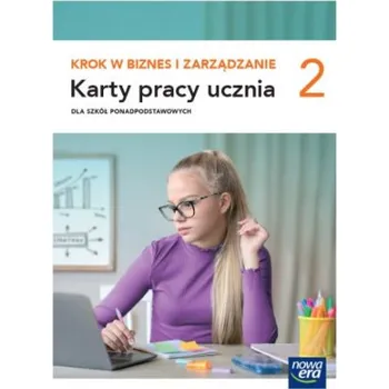 Cizí jazyk Krok w biznes i zarządzanie 2. Liceum i technikum. Karty pracy ucznia. Zakres podstawowy (Brožovaná)