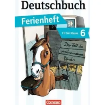 Cizojazyčná kniha Deutschbuch Gymnasium - Ferienhefte - Fit für Klasse 6 (Deborah Mohr,Bernd Schurf,Andrea Wagener)(Brožovaná)