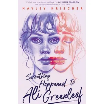 Populárně naučná literatura pro dospělé Something Happened to Ali Greenleaf (Brožovaná)