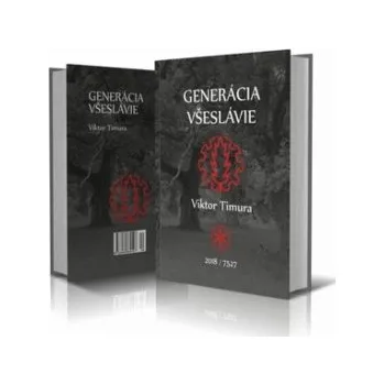 Generácia Všeslávie (Viktor Timura)(Pevná)