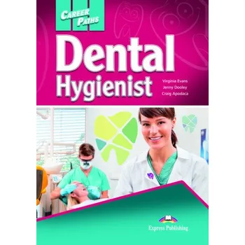 Cizojazyčná kniha Dental hygienist (V. VANS,J. DOOLEY,C. APODACA)(Brožovaná)