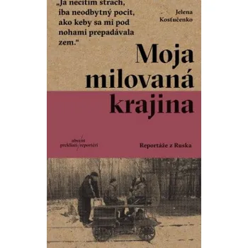 Moja milovaná krajina (Brožovaná)