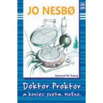 Doktor Proktor a koniec sveta. Možno. (Jo Nesbo)(Pevná)