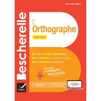 Francouzský jazyk Bescherelle L'orthographe pour tous - nouvelle édition (Claude Kannas,Aurore PONSONNET)(Brožovaná)