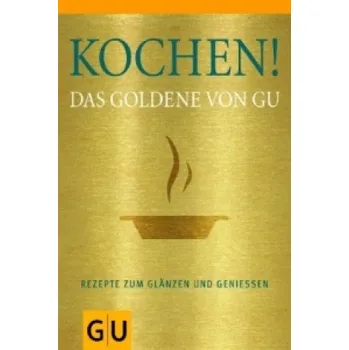 Kochen! Das Goldene von GU (Pevná)