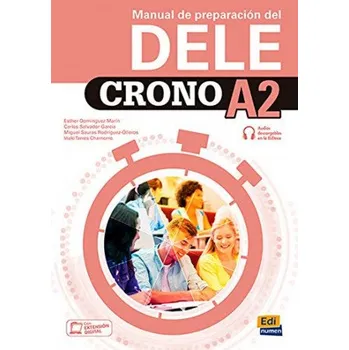 Španělský jazyk CRONO A2 ûMANUAL DE PREPARACIÓN DEL DELE (Brožovaná)