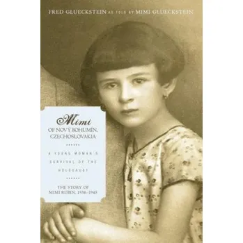 Cizojazyčná kniha Mimi of Novy Bohumin, Czechoslovakia (Glueckstein & Gluckstein)(Brožovaná)