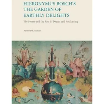 Cizojazyčná kniha Hieronymus Bosch's The Garden Of Earthly Delights (Meinhard Michael)(Brožovaná)