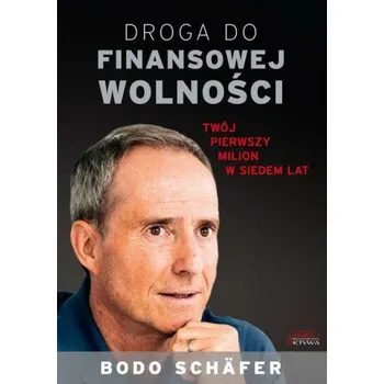 Droga do finansowej wolności (Schafer Bodo)(Brožovaná)