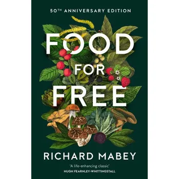 Cestování Food for Free (Richard Mabey)(Pevná)