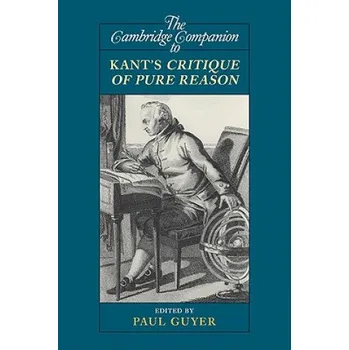 Cizí jazyk Cambridge Companion to Kant's Critique of Pure Reason (Paul Guyer)(Brožovaná)