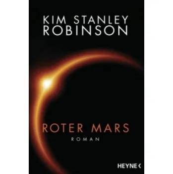 Roter Mars (Kim Stanley Robinson,Winfried Petri)(Brožovaná)