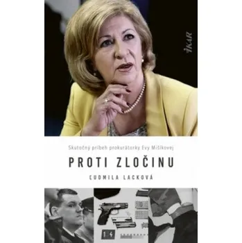 Proti zločinu (Mišíková Eva)(Pevná)