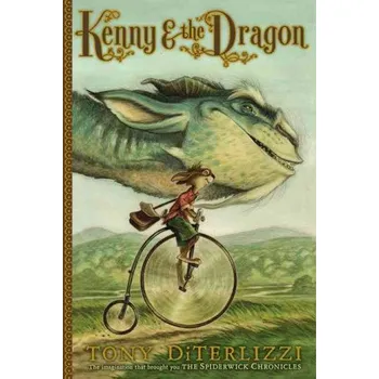 Učebnice Kenny & the Dragon (Tony diTerlizzi)(Pevná)