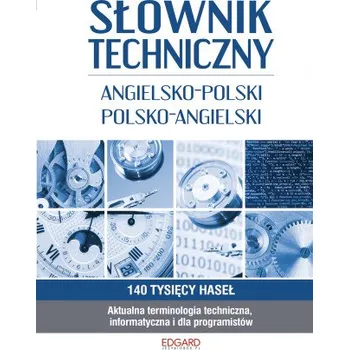 Słownik techniczny angielsko-polski, polsko-angielski wyd. 2 (Opracowanie zbiorowe)(Pevná)